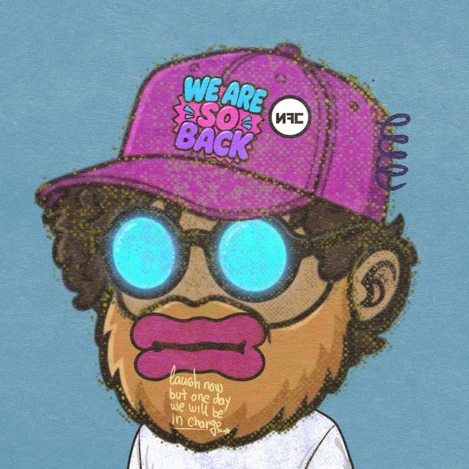 A cartoon illustration of a person wearing a pink hat that says "WE ARE SO BACK" along with "HAC", cyan sunglasses, and pink lips, with text below reading "laugh now but one day we will be in charge".