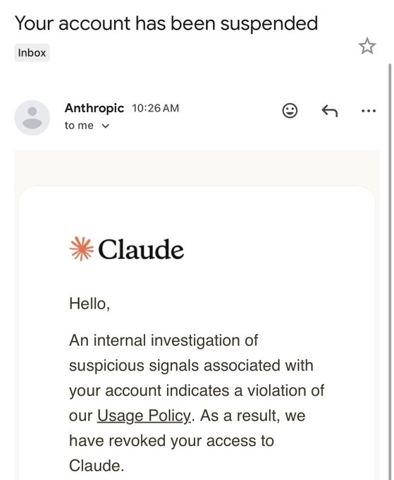 Gmail inbox screenshot showing an email from Anthropic with subject 'Your account has been suspended,' stating that suspicious signals triggered a Usage Policy violation and revocation of Claude access.
