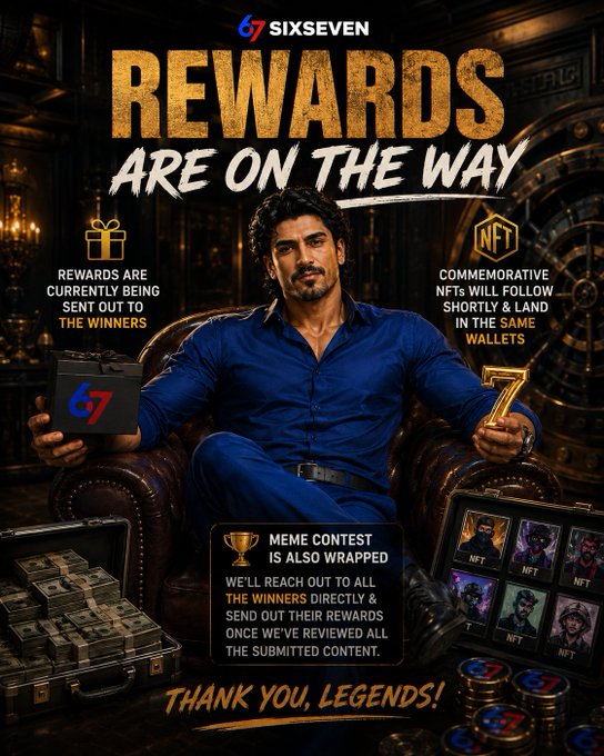 A promotional graphic from SIXSEVEN announces that rewards are being sent to winners, with the text 'REWARDS ARE ON THE WAY,' alongside images of a man holding a gift box, a gold '1' trophy, cash, and commemorative NFTs.