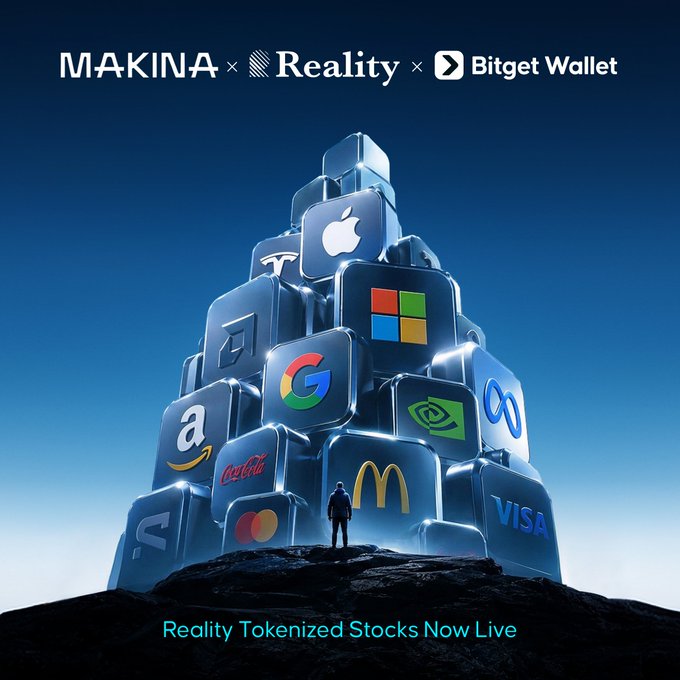 A promotional graphic for Makina, Reality, and Bitget Wallet featuring a pile of cubes displaying major brand logos (Apple, Microsoft, Google, Visa, McDonald's, etc.) with the tagline 'Reality Tokenized Stocks Now Live'.