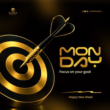 A motivational graphic featuring a golden dart hitting a target with the text 'MONDAY - Focus on your goal - Happy New Week' and the Alpha Trader logo.