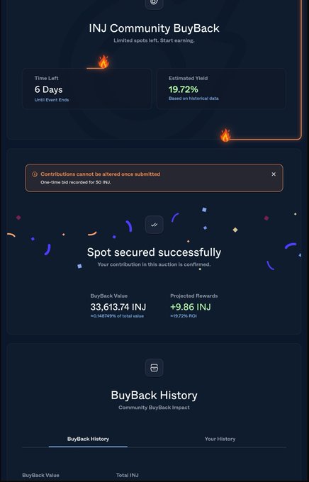 A mobile interface for 'INJ Community BuyBack' showing 'Time Left: 6 Days' and 'Estimated Yield: 19.72%', with a success message reading 'Spot secured successfully' confirming a 'BuyBack Value: 33,613.74 INJ' and 'Projected Rewards: +9.86 INJ'.