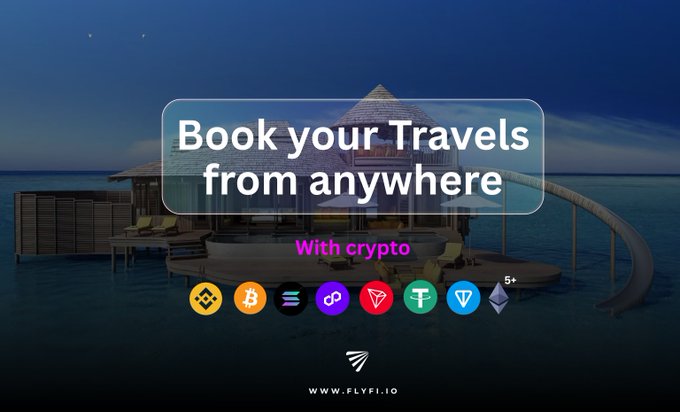 The promotional banner advertises "Book your Travels from anywhere With crypto" against a backdrop of overwater bungalows at twilight, displaying cryptocurrency logos including Bitcoin, Solana, Tether, and Ethereum alongside the website www.flyfl.io. The image illustrates the post's point perfectly—showing exactly the kind of seamless, location-independent booking experience crypto enables, eliminating traditional verification hurdles that interrupt the travel-planning process.
