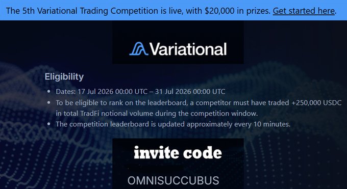 Variational trading competition announcement banner for the 5th competition with $20,000 in prizes, eligibility dates 17-31 Jul 2026, invite code 'OMNISUCCUBUS'.
