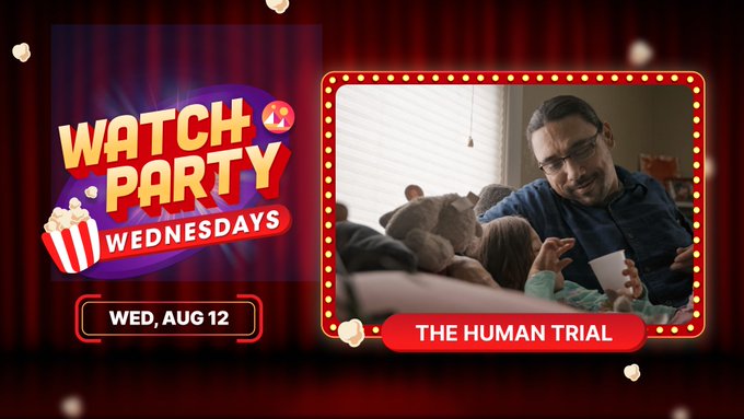 A promotional graphic for "Watch Party Wednesdays" featuring "The Human Trial" documentary, scheduled for Wednesday, August 12. The image shows a man with glasses sitting on a couch with a child, framed within a theater-style marquee design with red curtains and popcorn accents, promoting the Decentraland Theatre screenings at 2 PM & 8 PM UTC.
