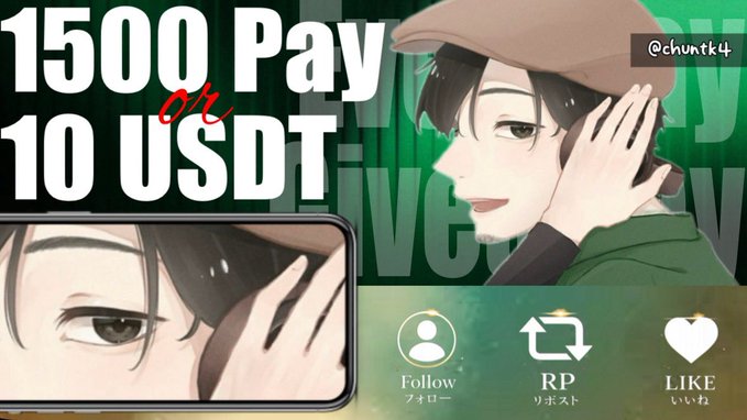 An anime-style illustration of a dark-haired character wearing a cap serves as the backdrop for a promotional graphic advertising a giveaway of "1500 Pay or 10 USDT," requiring users to follow @chuntk4 and RT & like the post by 23:59.
