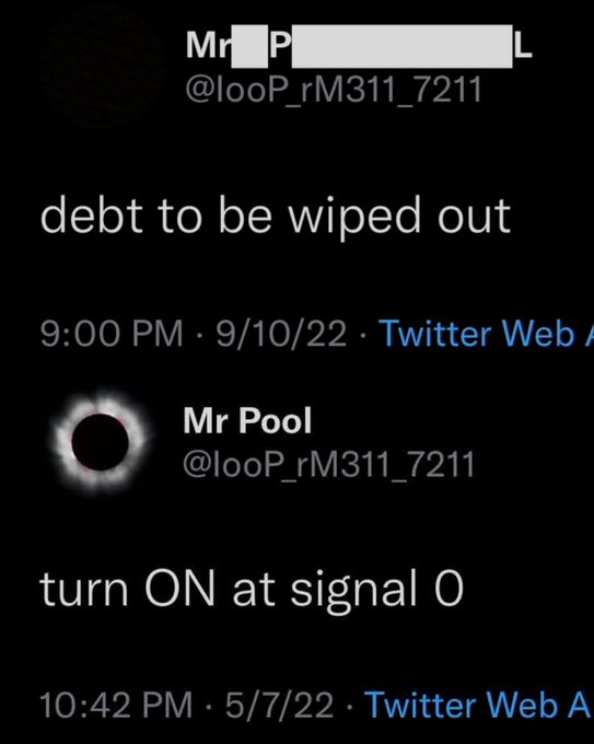 Two tweets from user @looP_rM311_7211 ("Mr Pool"), dated 5/7/22 and 9/10/22, read "turn ON at signal O" and "debt to be wiped out," echoing the post's claim about paying off the $35 trillion U.S. debt through XRP/crypto.