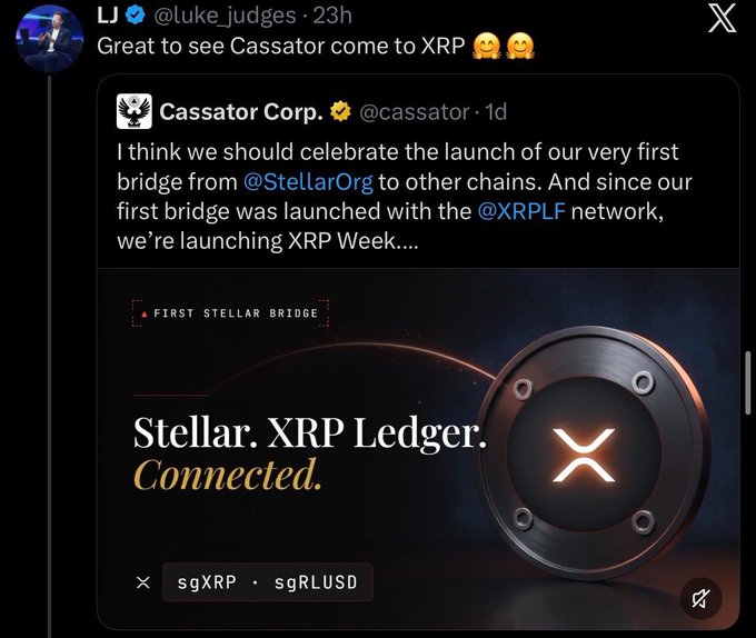 A screenshot of Luke Judges' tweet celebrating Cassator Corp.'s launch of their first Stellar bridge to the XRP Ledger (XRPL) network, featuring promotional artwork with "FIRST STELLAR BRIDGE" and "Stellar. XRP Ledger. Connected." alongside an XRP logo and the tickers sgXRP and sgRLUSD.