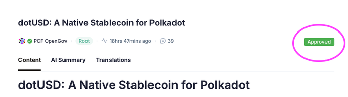 A screenshot showing a Polkadot Community Forum (PCF OpenGov) post titled "dotUSD: A Native Stablecoin for Polkadot" by user "Root," posted 18 hours and 47 minutes ago with 39 comments, with a green "Approved" status badge circled in pink on the right side.
