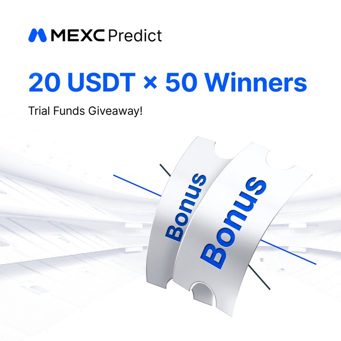 A promotional graphic for the MEXC Predict "Trial Funds Giveaway" featuring the MEXC Predict logo and "20 USDT × 50 Winners" headline, accompanied by two white tickets labeled "Bonus" — visually representing the giveaway prizes mentioned in the accompanying post.
