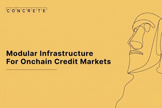 A yellow promotional graphic for "CONCRETE" describing it as "Modular Infrastructure For Onchain Credit Markets" with a stylized moai-like line drawing.