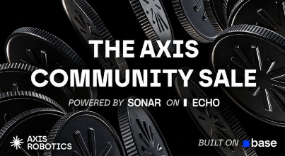 A promotional banner for 'THE AXIS COMMUNITY SALE' powered by Sonar and Echo, built on Base, featuring logos for AXIS ROBOTICS and an array of black coins.