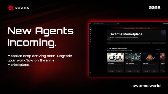 A promotional banner for Swarms announces 'New Agents Incoming' with 'Massive drop arriving soon. Upgrade your workflow on Swarms Marketplace,' showing a marketplace interface preview, 'swarms.world', and '2025'.