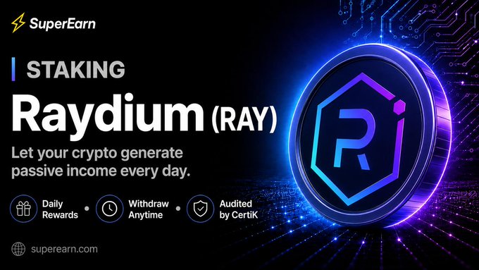 An advertisement for 'SuperEarn' promotes staking of the cryptocurrency 'Raydium (RAY)' with the tagline 'Let your crypto generate passive income every day.'