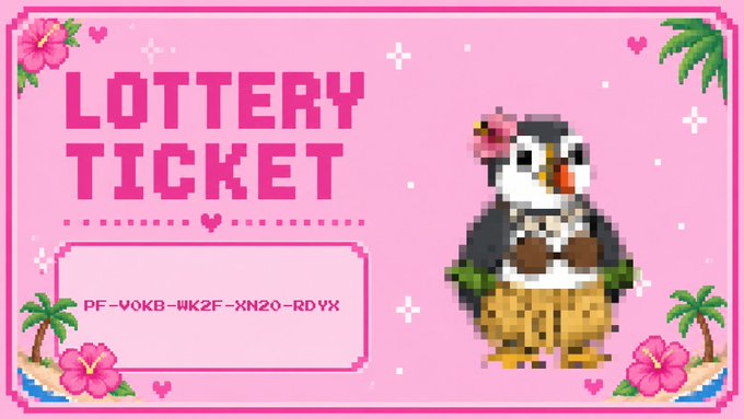 A pink pixel-style lottery ticket graphic featuring a cartoon penguin with a hibiscus flower, the text "LOTTERY TICKET", and the code "PF-Y0KB-WK2F-XN20-RDYX", decorated with tropical flowers and palm trees.