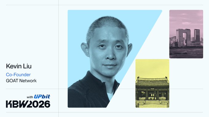 Promotional graphic for KBW2026 with UPbit, featuring Kevin Liu, Co-Founder of GOAT Network, shown in a portrait alongside images of buildings.