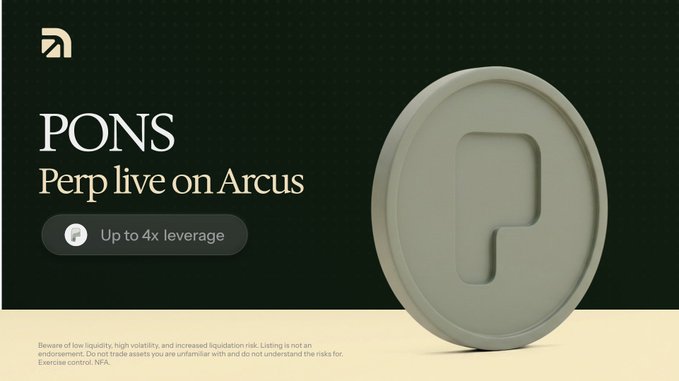 A promotional banner announces that PONS perpetual contracts are now live on the Arcus exchange with up to 4x leverage, featuring a large 3D rendered green PONS token coin alongside the branding.