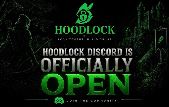 A green-themed promotional banner for 'HOODLOCK' announcing that the Discord is officially open, with the tagline 'LOCK TOKENS. BUILD TRUST.'