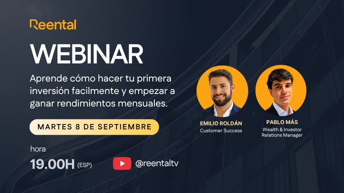 A promotional graphic for a 'Reental' WEBINAR scheduled for Tuesday, September 8th at 19.00H (ESP), featuring photos of speakers Emilio Roldán and Pablo Más, with text in Spanish about learning to make investments.