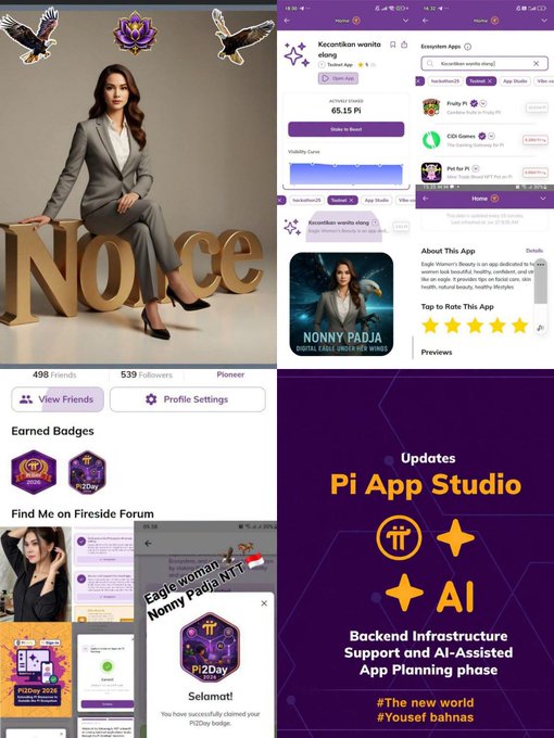 The image is a promotional collage for "NONY PAUJA," described as the "Digital Eagle Uncles NFT Winner," featuring her Pi App Studio profile (498 friends, 539 followers), 65.15 Pi activity streak, Pioneer badge achievements, and Pi2Day 2026 recognition, tying into the post's call for Pi Network pioneers like Eagle Woman to actively support the network's success.