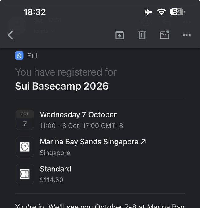 A mobile screenshot showing a confirmation email for 'Sui Basecamp 2026' registration at Marina Bay Sands Singapore on Wednesday 7 October, with a Standard ticket costing $114.50.