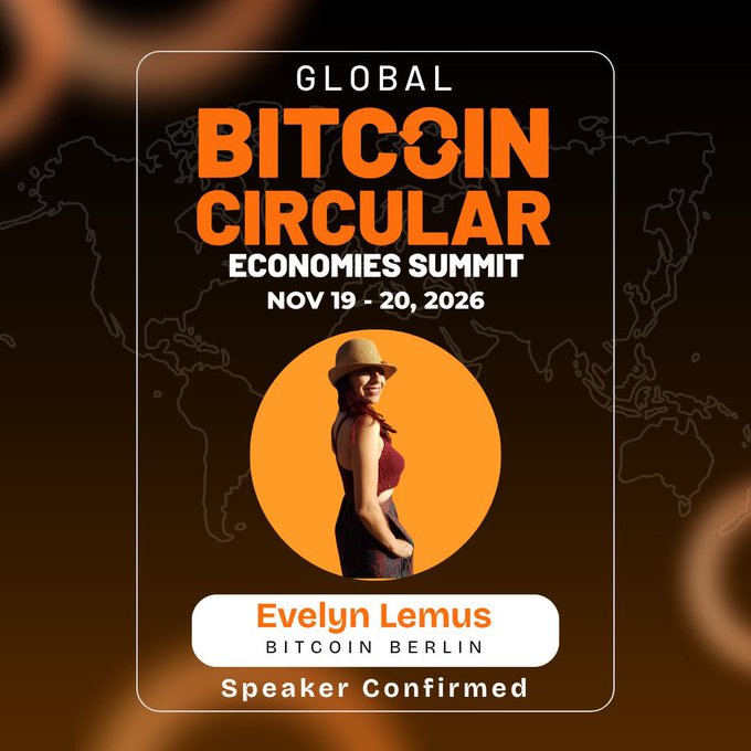 Promotional graphic for the Global Bitcoin Circular Economies Summit (Nov 19-20, 2026) featuring confirmed speaker Evelyn Lemus of Bitcoin Berlin, displayed with a circular portrait against a world map background, accompanying an announcement celebrating her addition to the speaker lineup for the El Zonte event.