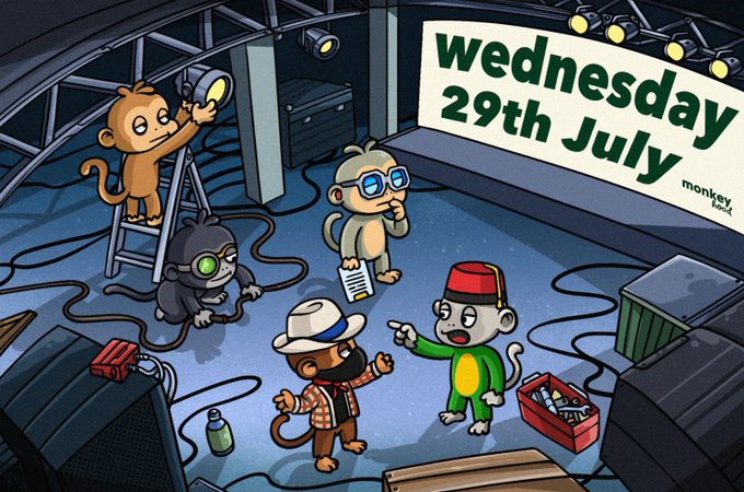 A cartoon backstage scene shows several monkeys preparing for a show, with a marquee displaying "Wednesday 29th July" and the "monkey" logo. The playful, behind-the-scenes vibe matches the mysterious "$$$$??" caption, hinting that something valuable—like concert tickets or merchandise—might drop on that date.