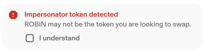 A warning notice reads "Impersonator token detected – ROBIN may not be the token you are looking to swap," featuring an unchecked "I understand" box. The image illustrates the impersonator flag that prompted BlockAid to step in and whitelist the legitimate $ROBIN token after it was hidden from searches on Uniswap, OpenSea, and DexScreener.