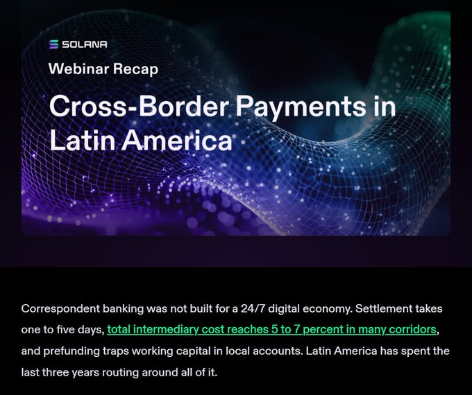 Solana webinar recap titled 'Cross-Border Payments in Latin America' noting intermediary costs of 5 to 7 percent.