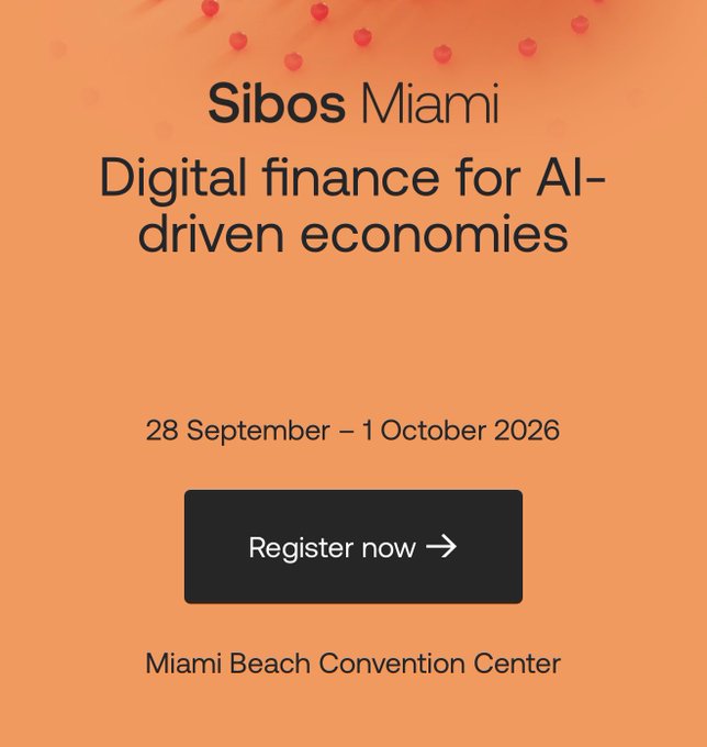 The image is a promotional graphic for SWIFT's Sibos Miami event, set for 28 September – 1 October 2026 at the Miami Beach Convention Center, with the tagline "Digital finance for AI-driven economies" and a "Register now" call-to-action button on an orange background.