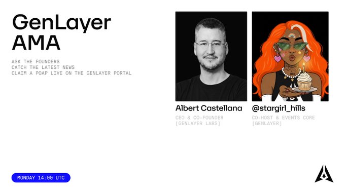 A promotional graphic for a 'GenLayer AMA' event featuring photos of co-founders Albert Castellana (CEO) and @stargirl_hills, scheduled for 'MONDAY 14:00 UTC'.