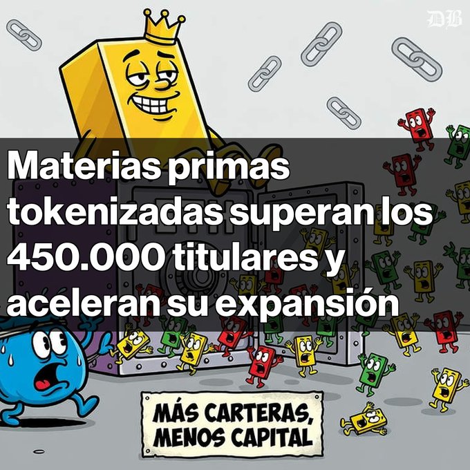 A cartoon illustration shows a crowned gold bar character with Spanish text reading "Materias primas tokenizadas superan los 450.000 titulares y aceleran su expansión" and "MÁS CARTERAS, MENOS CAPITAL", depicting crowds of small token characters.