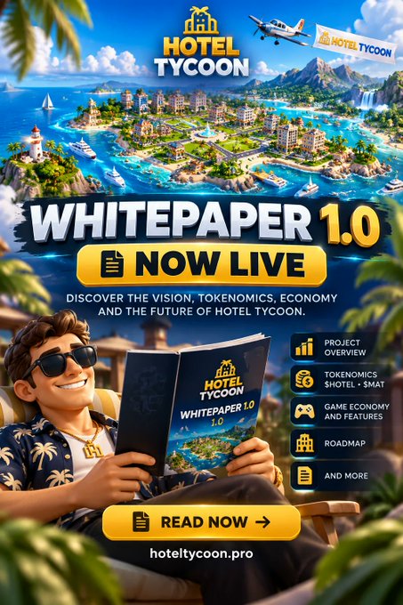 Promotional poster for 'HOTEL TYCOON WHITEPAPER 1.0 NOW LIVE' showing a man reading the whitepaper with island scenery above, listing sections like Project Overview and Roadmap, and the URL 'hoteltycoon.pro'.