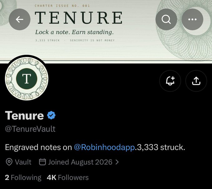 A verified Twitter/X profile for "Tenure" (@TenureVault) with 4K followers, featuring its "Charter Issue No. 001" banner displaying "TENURE - Lock a note. Earn standing." with "3,333 STRUCK · SENIORITY IS NOT MONEY," confirming the project's mint details of 3,333 supply on ETH and its focus on engraved notes on @Robinhoodapp as referenced in the post.