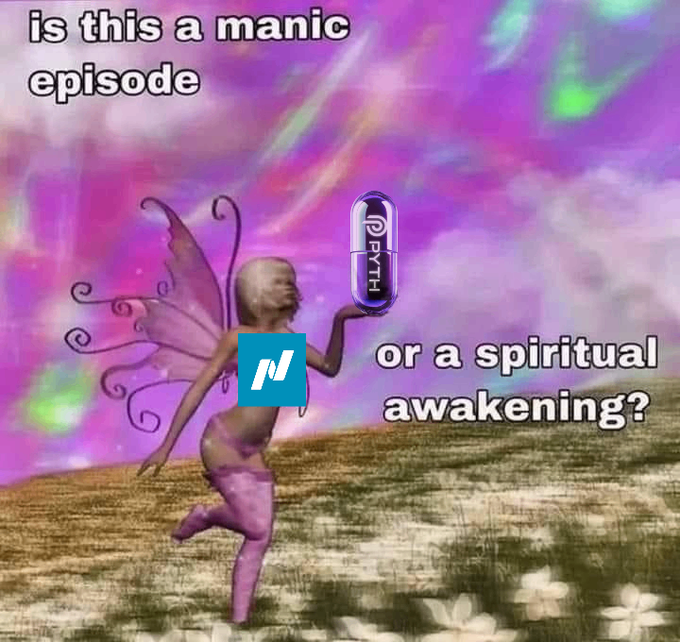 A meme with text 'is this a manic episode or a spiritual awakening?' featuring a fairy-like figure holding a purple PYTH pill capsule with a Phantom wallet logo on its chest.