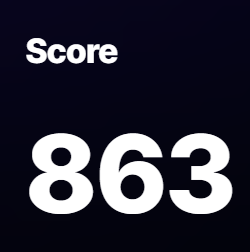 The image features a black background with white text that reads "Score 863". This text is surrounded by a border, which gives the impression of a scoreboard or scorecard for a game or competition. The text is positioned at the top center of the image, and its size is relatively large compared to other elements in the photo.