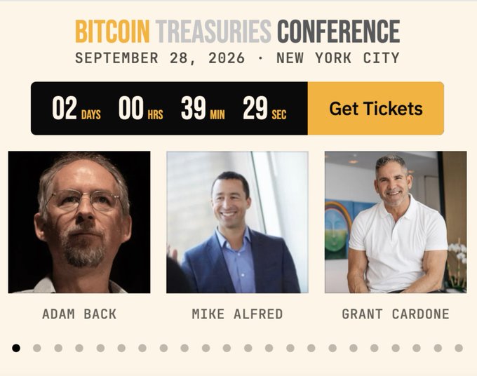 A promotional graphic for the 'BITCOIN TREASURIES CONFERENCE' scheduled for September 28, 2026, in New York City, featuring a countdown timer and photos of speakers Adam Back, Mike Alfred, and Grant Cardone.