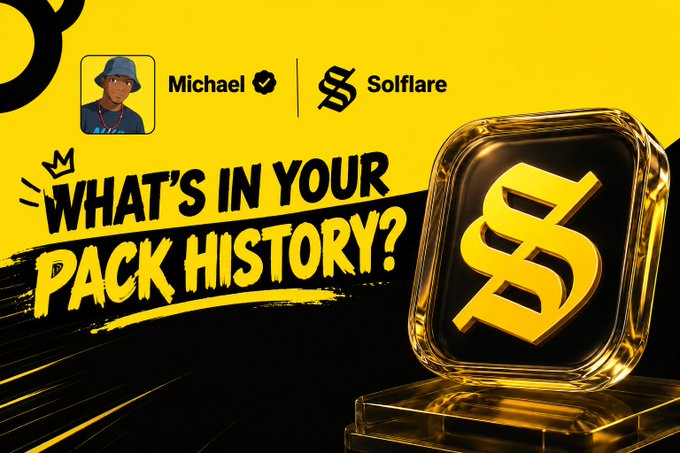 A yellow and black promotional graphic asks 'WHAT'S IN YOUR PACK HISTORY?' featuring the name 'Michael' with a verified checkmark, the Solflare logo, and a glowing 3D 'S' coin.