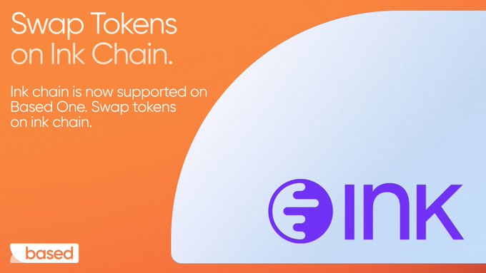 A promotional graphic with an orange background announces "Swap Tokens on Ink Chain," noting that "Ink chain is now supported on Based One. Swap tokens on ink chain." It features the purple Ink logo prominently on the right and the "based" branding in the bottom left corner, visually supporting the announcement that Ink Chain is now live on the Based One swap platform.