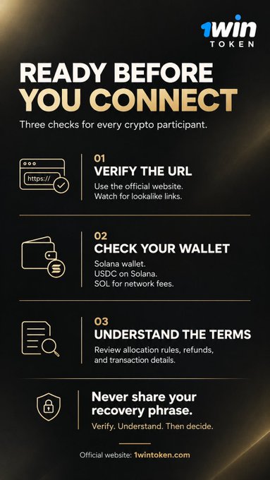 An infographic for 1WIN TOKEN titled 'READY BEFORE YOU CONNECT' lists three security checks for crypto participants: verify the URL, check your wallet, and understand the terms, with a warning to never share recovery phrases.