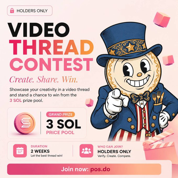 A promotional graphic for a "Video Thread Contest" featuring a mascot character in a patriotic top hat and suit pointing at viewers, advertising a 3 SOL prize pool for holders only over a 2-week period (extended by 5 days per the post), with participation instructions directing users to pos.do.