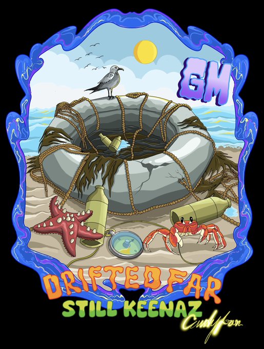 A colorful illustrated logo or poster with a blue ornate border, depicting a seagull on a rock, a starfish, a crab, a compass, and bottles. Text reads 'GM', 'DRIFTED FAR STILL KEENAZ', and is signed 'CindyKan'.