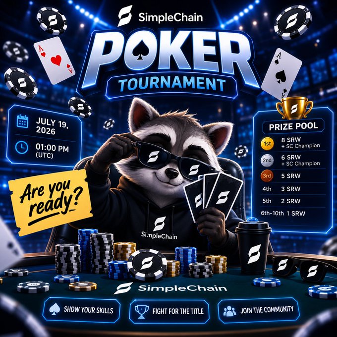 A promotional graphic for SimpleChain's Poker Tournament featuring a raccoon mascot in sunglasses holding cards at a poker table, displaying the event details: July 19, 2026 at 01:00 PM (UTC), with a prize pool offering 8 SRW + SC Champion for 1st place, scaling down to 1 SRW for 6th-10th place.