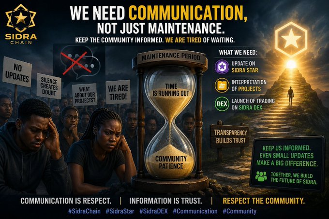 A protest-themed graphic from the Sidra Chain community urging transparency from the team, featuring a large hourglass labeled "Maintenance Period" alongside signs reading "No Updates," "Silence Creates Doubt," and "Time Is Running Out." It lists community demands including updates on Sidra Star, project interpretations, and the launch of trading on Sidra DEX, reinforcing the post's call for better communication from @maljefairi.