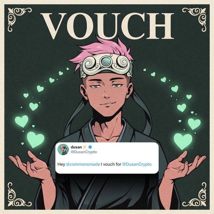 The image features an anime-style character with pink hair and ornate goggles conjuring glowing green hearts between their hands, with the word "VOUCH" displayed prominently at the top and a tweet from "dusan ⚡ (@DusanCrypto)" reading "Hey @commonsmade I vouch for @DusanCrypto" overlaid below. The magical imagery of conjuring hearts visually represents the act of vouching—symbolizing how users can give endorsements or support without cost, reinforcing the post's message that vouching is a rare, generous gesture in crypto that benefits others without depleting the giver's own standing.
