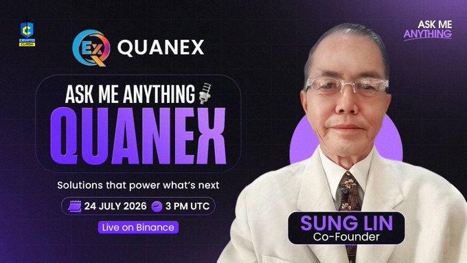 A promotional graphic for a 'QUANEX Ask Me Anything' session featuring Co-Founder Sung Lin, scheduled for 24 July 2026 at 3 PM UTC, Live on Binance.