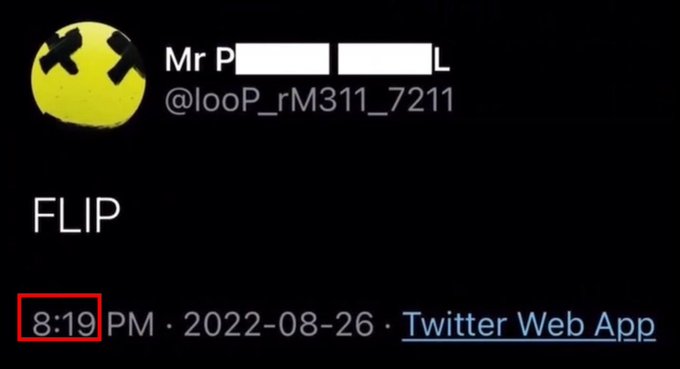 A screenshot of a tweet from "Mr P███ L" (@looP_rM311_7211) reading "FLIP" posted at 8:19 PM on 2022-08-26 via Twitter Web App, featuring a yellow X-eyed emoji avatar, with the time highlighted in red—tying to the "flip-the-switch" reference through the timestamp.