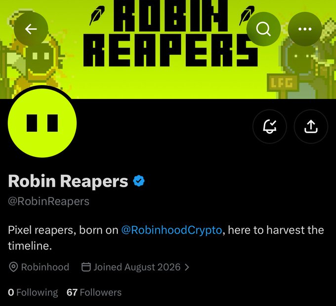 Twitter profile for 'Robin Reapers' (@RobinReapers) with bio 'Pixel reapers, born on @RobinhoodCrypto, here to harvest the timeline.' showing 67 followers, pixel art banner and joined August 2026.