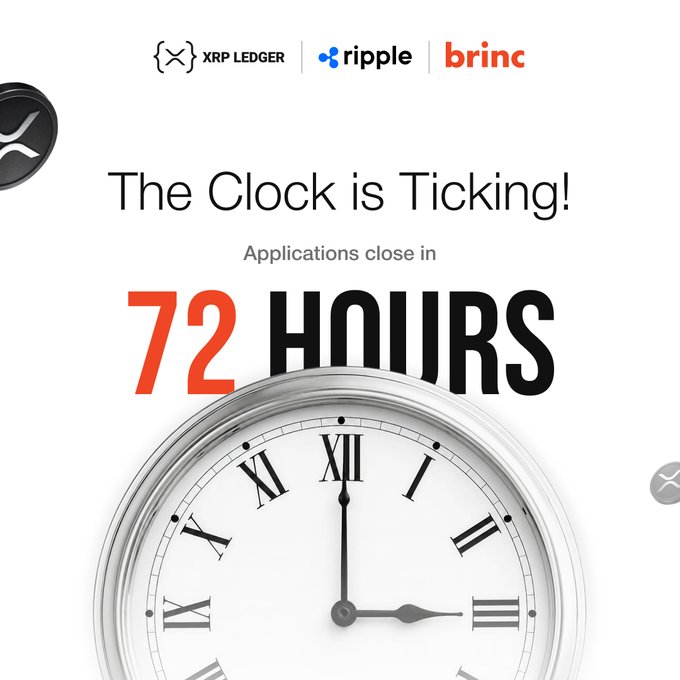 A promotional graphic from XRP Ledger, Ripple, and Brinc announcing that applications close in 72 hours for the Hong Kong Financial Innovation Program. The image features a prominent countdown clock alongside bold "72 HOURS" text and the headline "The Clock is Ticking!" to emphasize the upcoming deadline mentioned in the post.