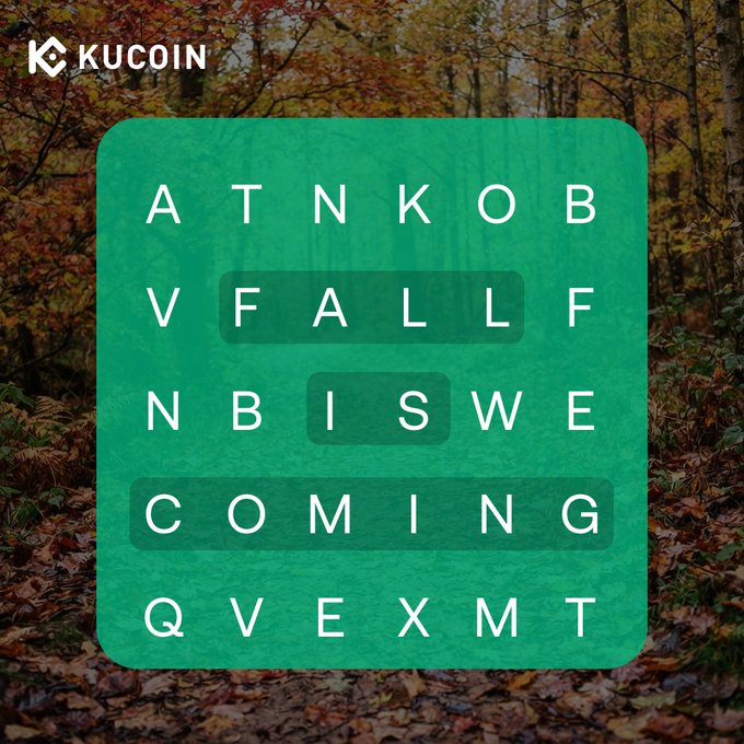 A Wordle-style puzzle grid over an autumn forest backdrop reveals "FALL IS COMING," tying into KuCoin's "KuLeague Fall 2026" campaign announcement that encourages users to trade, complete new quests, and compete on the leaderboard for fresh rewards.